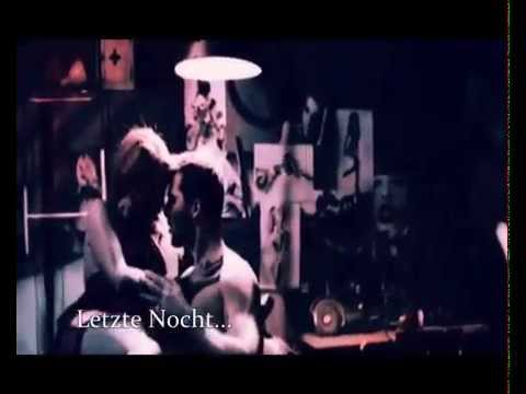 Letzte Nocht Video