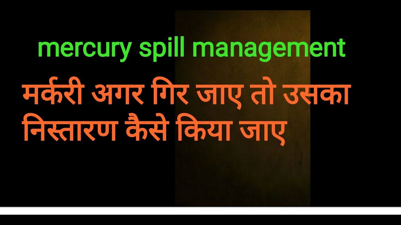 mercury-spill-management-youtube