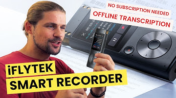 Testing the INCREDIBLE iFLYTEK Smart Recorder: AI Transcription & More