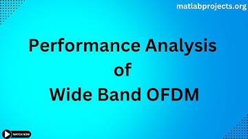 Performance Analysis of Wide Band OFDM