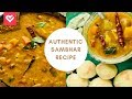 How to Make Sambar | Sambhar | Authentic Recipe Made Easy | सांबर बनाने का आसान तरीका