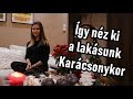 Így néz ki a lakásunk Karácsonykor 🎄 | ROOM TOUR | A kertész lánya #8