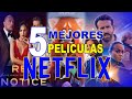 Peliculas NETFLIX 5 Mejores Recomendaciones