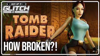 Tomb Raider (1996) Glitches - Son of a Glitch Episode 104