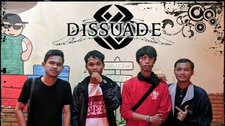 Dissuade - Hitamku (Live Performance)