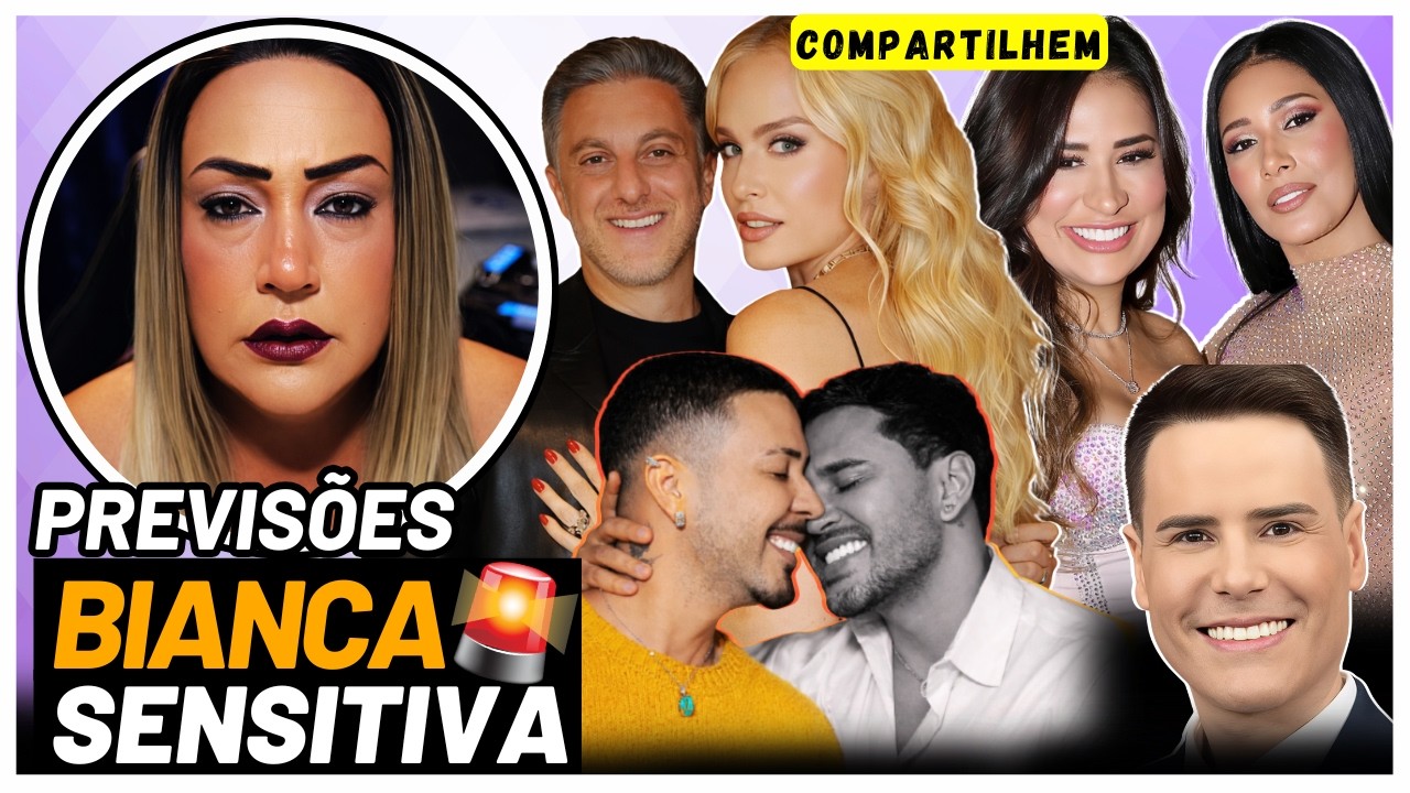 💥 BOMBA BOMBA I PREVISÕES ALARMANTE DE BIANCA SENSITIVA