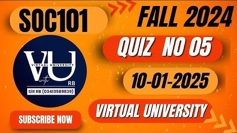 SOC101 Quiz No 05 | (10-01-2025) | Recent Quizzes | Virtual University | @LearnWithRB786