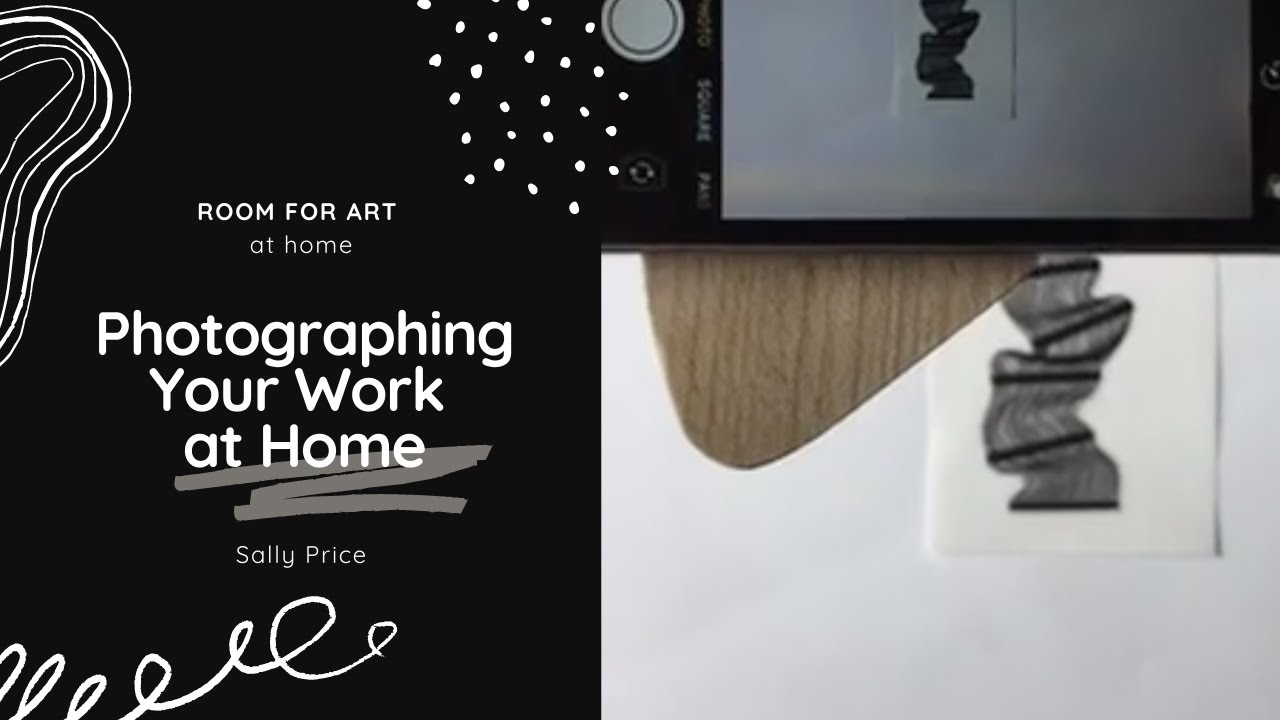 ROOM FOR ART at home - Photographing Your Work at Home with Sally Price