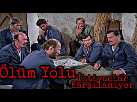 Ölüm Yolu - İhtiyaçlar Karşılanıyor