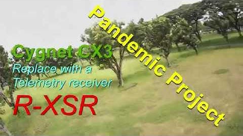 Cygnet3 on BF4.1.3 - Modified with FrSky R-XSR telemetry receiver & test flight with Caddx Tarsier