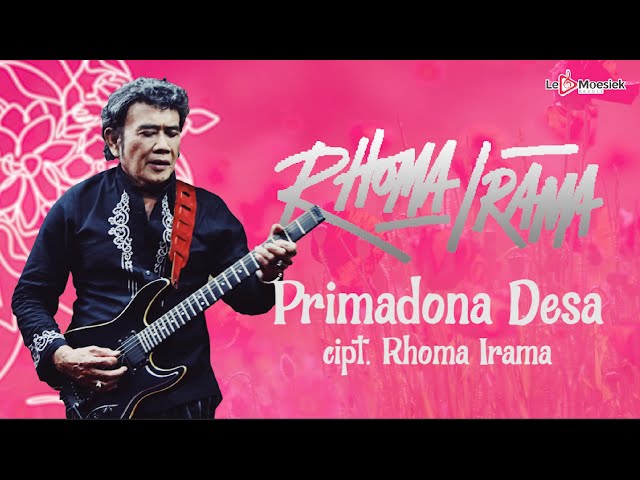 Rhoma Irama - Primadona Desa (Official Lyric Video) class=