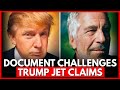New Epstein Document Contradicts Trump’s Jet Claims