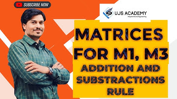 MATRICES (addition & Subtraction  Rule) FOR POLYTECHNIC AND ENGINEERING STUDENTS