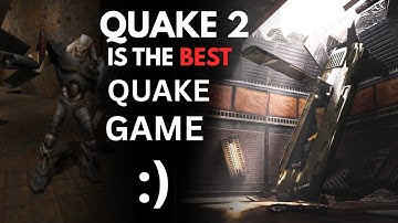 Quake 2  -  An Underrated Gem