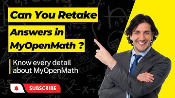 Can You Retake Answers in MyOpenMath? Know every detail about MyOpenMath