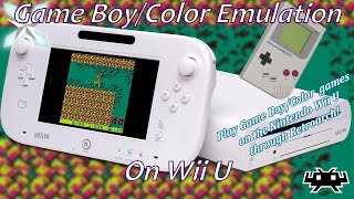 [Wii U] Retroarch Game Boy/Color Emulation Setup Guide screenshot 1