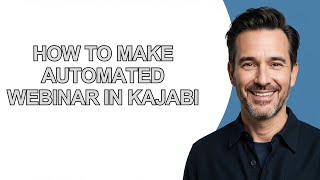 Details How to Make Automated Webinar In Kajabi - KevinHowTo Update