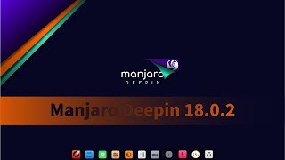 Linux Manjaro Deepin 18.0.2 Stable