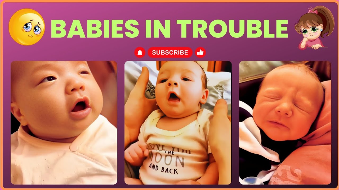Cute Babies in Trouble 😵‍💫 | Sad Moments 😥 - YouTube
