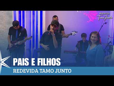 Pais e Filhos - Banda Tamo Junto