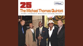 Video thumbnail of "Michael Thomas Quintet - Ms. Brown"