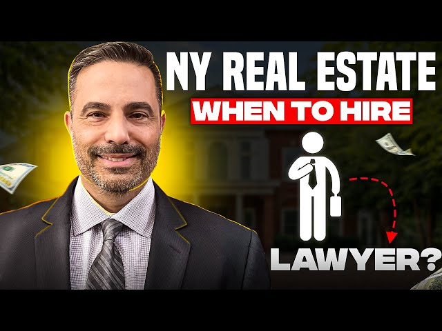 When do you need a lawyer in a NY real estate sale?