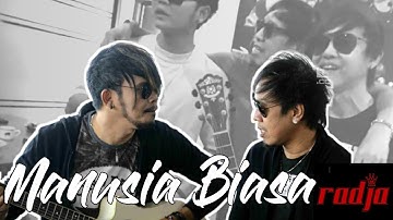Manusia Biasa - radja live session