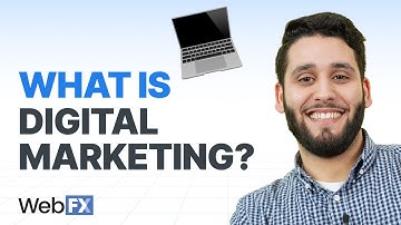 What is Digital Marketing? | A 5-Minute Overview of What Digital Marketing Consultants Do