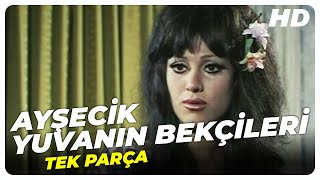 Ayşecik Yuvanın Bekçileri Eski Türk Filmi Tek Parça