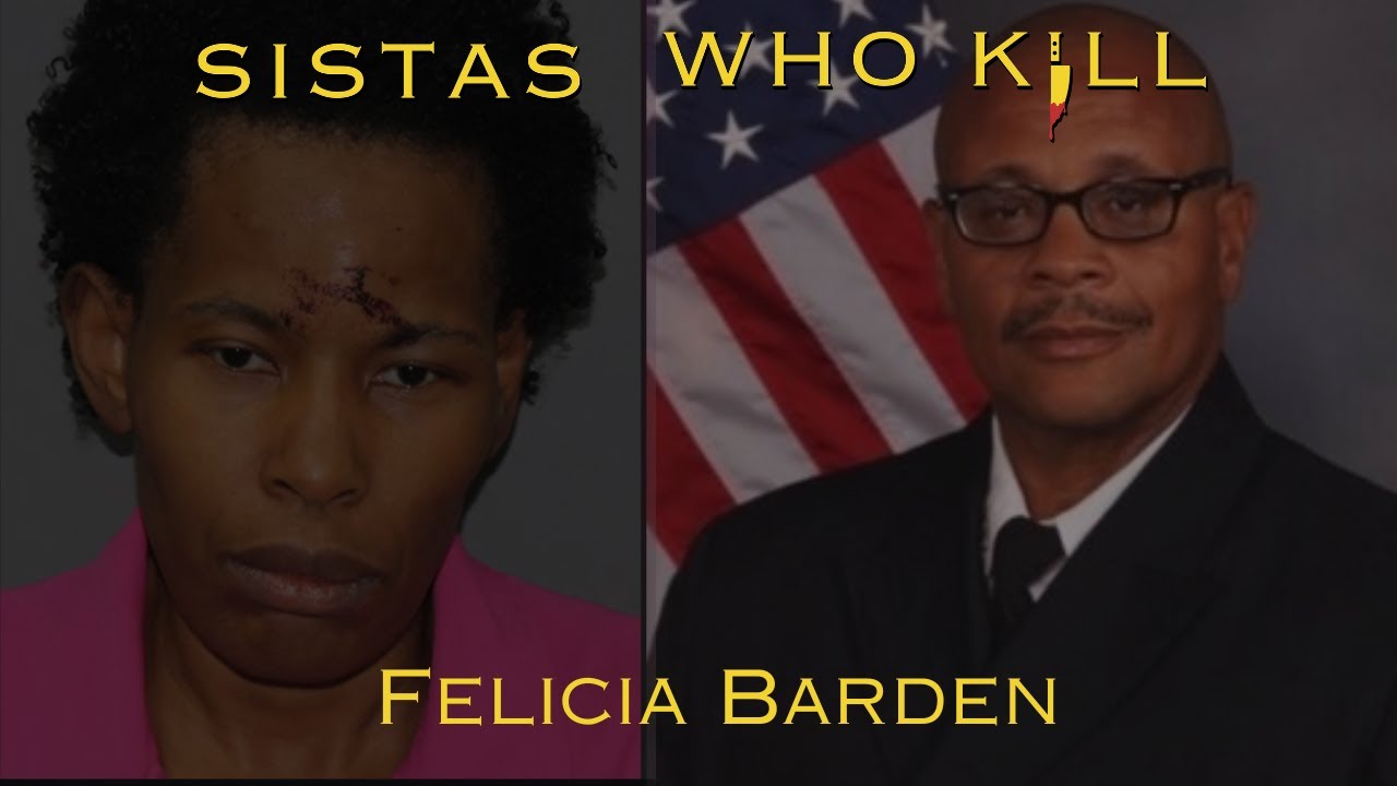 Felicia Barden | SistasWhoKill