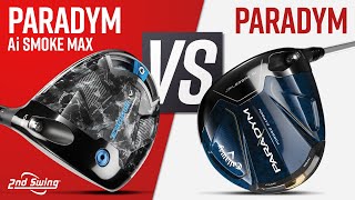 Callaway Paradym Ai Smoke Max Vs Callaway Paradym  Callaway Drivers