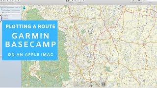 Planning a Route on Garmin Basecamp