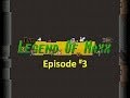 The Legend of Maxx Video Series - Episode 3