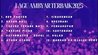 KUMPULAN LAGU AMBYAR TERBARU 2025 BIKIN BAPER | LAGU JAWA PALING VIRAL TIKTOK 2025