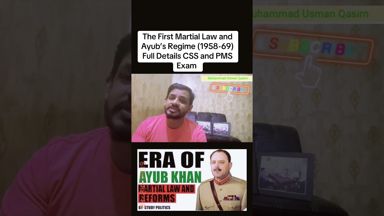 The First Martial Law and Ayub’s Regime (1958-69) | Full Details vedio PMS and CSS