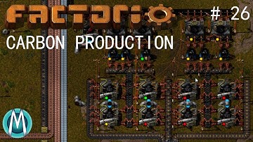 [Factorio] Angels & Bobs Ep 26: Carbon Production (Tutorial/Walkthrough)
