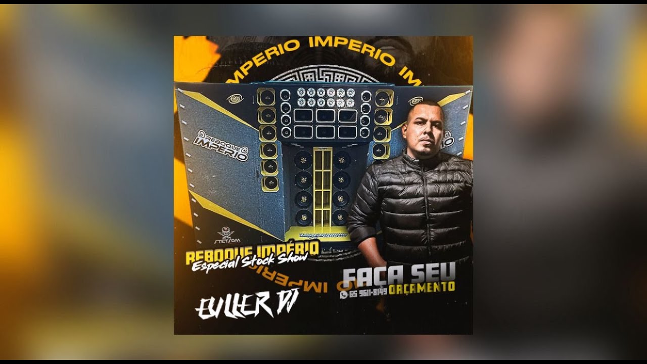 CD REBOQUE IMPÉRIO - FUNK E LAMBADÃO [ EULLER DJ ] PIQUE DE CUIABÁ 2025