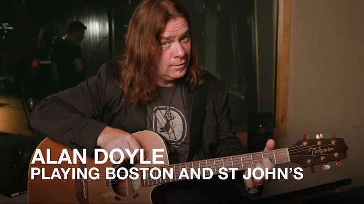 Alan Doyle shows us how-to-play 'Boston and St. Jo...