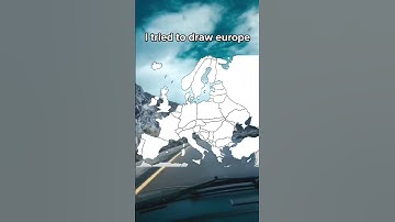 I tried to draw europe from memory 😅