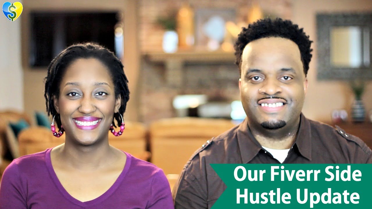 Our Fiverr Side Hustle Update