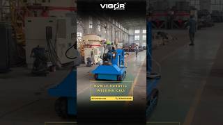 🤖 Robotic Welding Cell for fast &amp; perfect welds! 📞 +91 92180 53809 🌐 vigorlaser.com