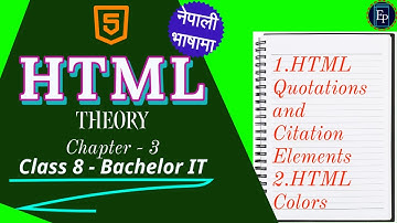 HTML chapter 3 (Theory) | Master HTML: The Best Course for Web Development in Nepali Language.
