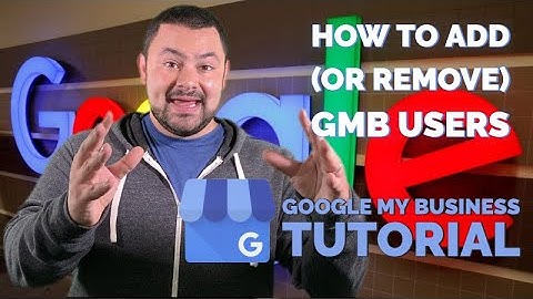 How To Add & Remove Users on Google My Business | Local SEO Tutorial