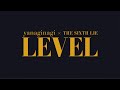 やなぎなぎ×THE SIXTH LIE 「LEVEL」Official MV(Band Ver./Full Size)