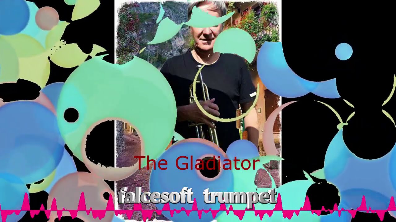 La Tromba Di Falcesoft Suona The Gladiator Dal Film Il Gladiatore Youtube