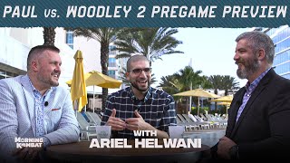 Jake Paul vs. Tyron Woodley II Pregame Preview | Ariel Helwani | Morning Kombat