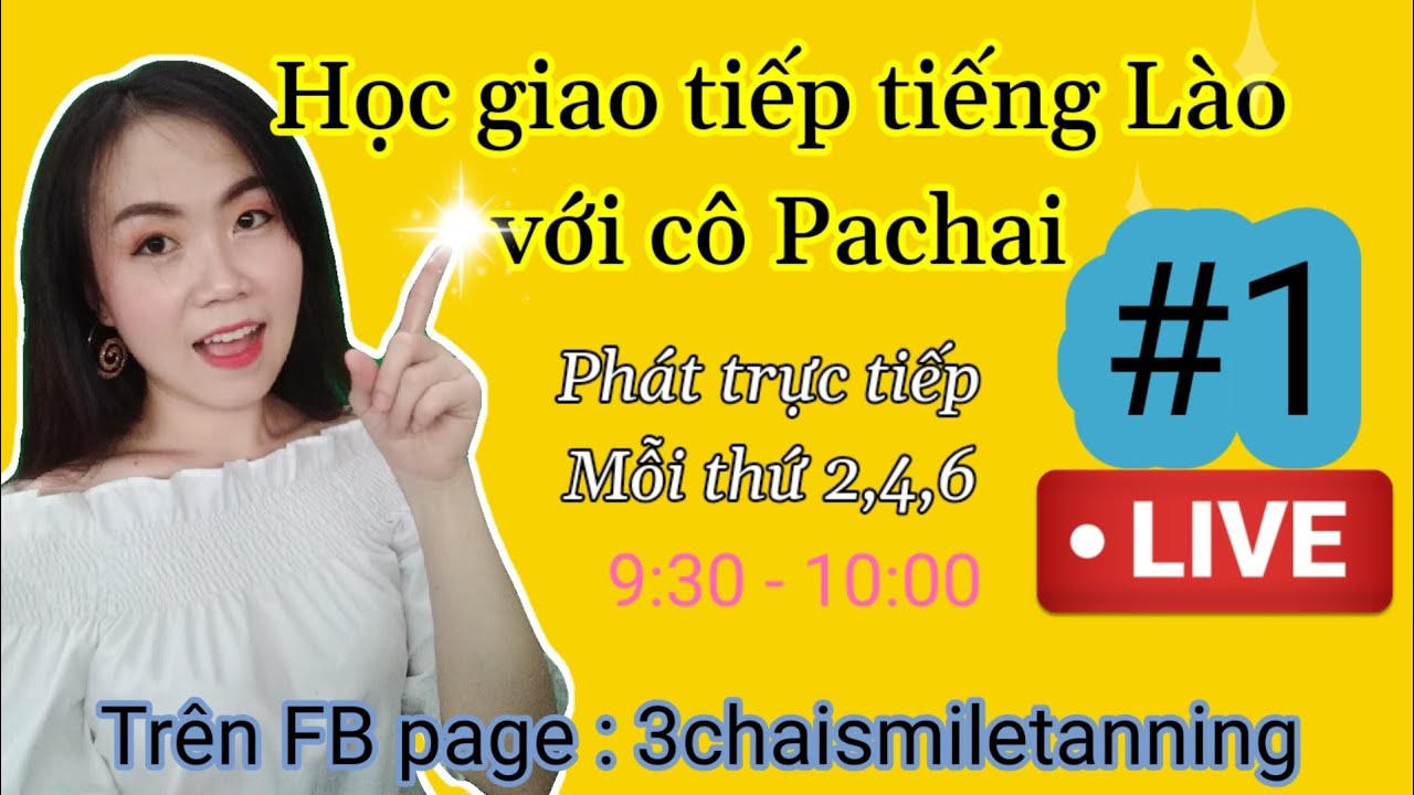 Học tiếng lào | Học giao tiếp tiếng Lào #01 : cách chào hỏi | Học tiếng Lào dễ như bóc chuối