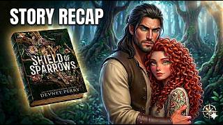 Shield of Sparrows by Devney Perry | Full Book Recap