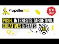 Video 3: First Push Notification Campaign. Interest Targeting, Creatives, and Stats