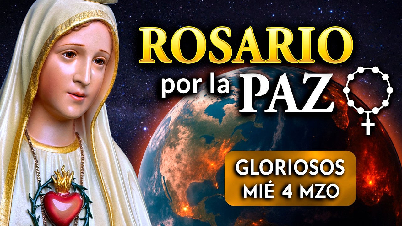 🕊ROSARIO por La PAZ de HOY Miércoles - Heraldos